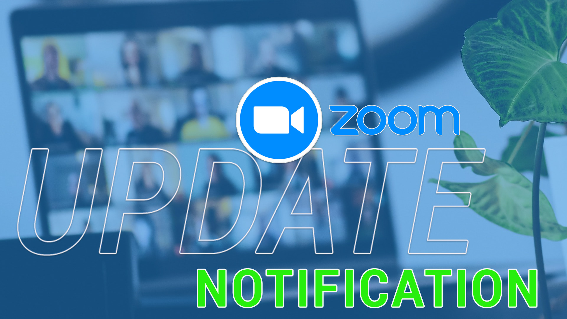 zoomUpdateNotification zoomUpdateNotification